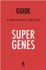 Guide to Deepak Chopra's MD & et al Super Genes - eBook