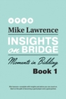 Insights on Bridge : Moments in Bidding - eBook
