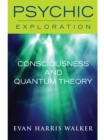 Consciousess and Quantum Theory - eBook