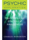 Psi-Conducive States of Awareness - eBook