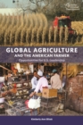 Global Agriculture and the American Farmer : Opportunities for U.S. Leadership - eBook