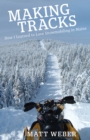 Making Tracks - eBook