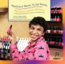 MyaGrace Wants To Get Ready/MyaGrace quiere alistarse : A True Story Promoting Inclusion and Self-Determination/Una historia real que promueve la inclusion y la autodeterminacion - eBook