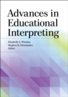 Advances in Educational Interpreting - eBook