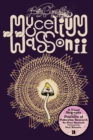 Brian Blomerth's Mycelium Wassonii - Book