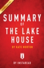 Summary of The Lake House : by Kate Morton | Includes Analysis - eBook