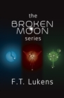 Broken Moon Series Digital Box Set - eBook