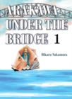 Arakawa Under The Bridge, 1 - Book