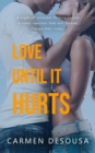 Love Until It Hurts - eBook