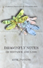 Dragonfly Notes : On Distance and Loss - eBook
