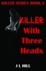 Killer With Three Heads - eBook