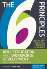 The 6 Principles for Exemplary Teaching of English Learners(R): Adult Education and Workforce Development - eBook