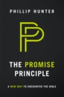 The Promise Principle : A New Way to Encounter the Bible - eBook