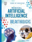 Medical Artificial Intelligence Breakthroughs - Book