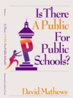 Is There A Public for Public Schools? - eBook
