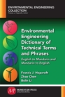 Environmental Engineering Dictionary of Technical Terms and Phrases : English to Mandarin and Mandarin to English - eBook