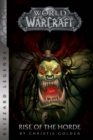 World of Warcraft: Rise of the Horde - eBook