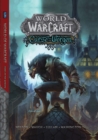 World of Warcraft: Curse of the Worgen : Blizzard Legends - Book