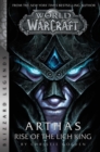 World of Warcraft: Arthas - Rise of the Lich King - Blizzard Legends : Blizzard Legends - Book
