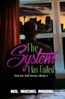 The System Has Failed - eBook