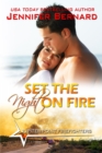 Set the Night on Fire - eBook