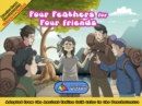 Four Feathers for Four friends : Adapted from the Ancient Indian folk tales in the Panchatantra - eBook