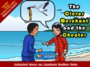 The Clever Merchant and the Cheater : Adapted from an Ancient Indian Tale - eBook