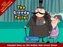 The Greedy Tailor : Adapted from an Old Indian Tale about Greed - eBook