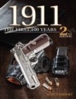 1911: The First 100 Years, 2nd Edition - eBook