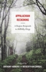 Appalachian Reckoning : A Region Responds to Hillbilly Elegy - Book