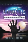 Galactic Mercenaries Omnibus : A Space Opera Series - eBook