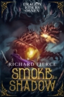 Smoke and Shadow : A Young Adult Fantasy Adventure - eBook