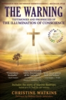 The Warning : Testimonies and Prophecies of the Illumination of Conscience - Book