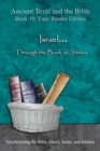 Israel... Through the Book of Joshua - Easy Reader Edition : Synchronizing the Bible, Enoch, Jasher, and Jubilees - eBook