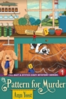 A Pattern for Murder (The Bait & Stitch Cozy Mystery Series, Book 1) - eBook