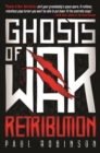 Ghosts of War : Retribution - eBook