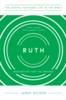 Ruth : Redemption for the Broken, Study Guide with Leader's Notes - eBook