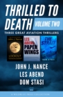 Thrilled to Death Volume Two : Lookout, Paper Wings, and The Strait - eBook