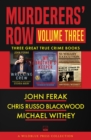 Murderers' Row Volume Three : Wrecking Crew, My Brother's Keeper, Summary Execution - eBook