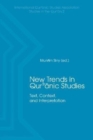 New Trends in Qur'nic Studies : Text, Context, and Interpretation - Book