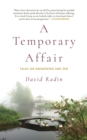 A Temporary Affair : Talks on Awakening and Zen - Book