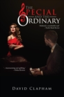 THE SPECIAL AND THE ORDINARY - eBook