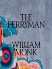 William Monk: The Ferryman - Book
