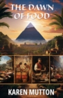 Dawn of Food - Book