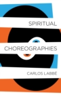 Spiritual Choreographies - eBook