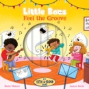 Little Boos Feel the Groove - Book