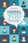 Digital You : Real Personal Branding in the Virtual Age - eBook