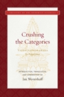 Crushing the Categories (Vaidalyaprakarana) - eBook
