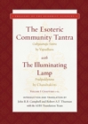 The Esoteric Community Tantra with The Illuminating Lamp : Volume I: Chapters 1-12 - eBook