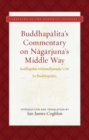 Buddhapalita's Commentary on Nagarjuna's Middle Way : Buddhapalita-Mulamadhyamaka-Vrtti - eBook